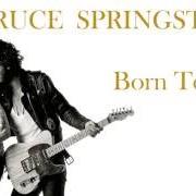 Il testo BORN TO RUN di BRUCE SPRINGSTEEN è presente anche nell'album Born to run (1975)