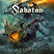 Il testo FAR FROM THE FAME dei SABATON è presente anche nell'album Heroes (2014)