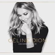 Il testo TU SAURAS di CELINE DION è presente anche nell'album Encore un soir (2016)