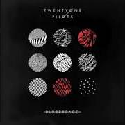 Il testo HEAVY DIRTY SOUL dei TWENTY ONE PILOTS è presente anche nell'album Blurryface (2015)