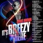 Il testo LAST TO KNOW di CHRIS BROWN è presente anche nell'album The mixtape: the ish u aint heard (2007)