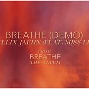 Il testo SO CLOSE di FELIX JAEHN è presente anche nell'album Breathe (2021)