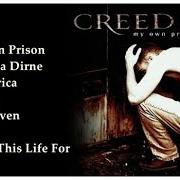 Il testo ONE dei CREED è presente anche nell'album My own prison (1997)