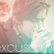 Il testo EXCUSE ME di SALVADOR SOBRAL è presente anche nell'album Excuse me (2016)