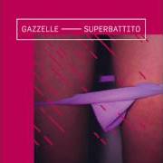 Il testo ZUCCHERO FILATO di GAZZELLE è presente anche nell'album Superbattito (2017)