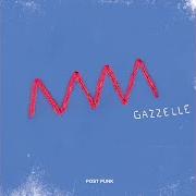 Il testo VITA PARANOIA di GAZZELLE è presente anche nell'album Post punk (2019)
