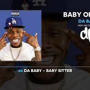 Il testo BABY SITTER di DABABY è presente anche nell'album Baby on baby (2019)