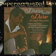 Il testo I'LL BUY THAT DREAM di DEAN MARTIN è presente anche nell'album Dream with dean (1964)