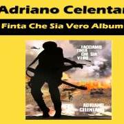 Il testo NON TI ACCORGEVI DI ME di ADRIANO CELENTANO è presente anche nell'album Facciamo finta che sia vero (2011)