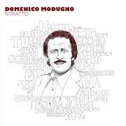 Il testo A CASA TORNEREMO INSIEME di DOMENICO MODUGNO è presente anche nell'album Ritratto vol. 3