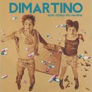 Il testo NO AUTOBUS di DIMARTINO è presente anche nell'album Non vengo più mamma (2013)
