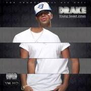 Il testo RIGHT ABOVE IT di DRAKE è presente anche nell'album Young sweet jones - mixtape (2010)