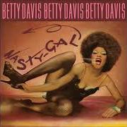 Il testo THIS IS IT di BETTY DAVIS è presente anche nell'album Nasty gal (1975)