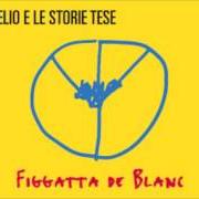 Il testo INQUISIZIONE di ELIO E LE STORIE TESE è presente anche nell'album Figatta de blanc (2016)