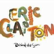 Il testo TANGLED IN LOVE di ERIC CLAPTON è presente anche nell'album Behind the sun (1985)