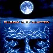 Il testo SHE'S GONE di ERIC CLAPTON è presente anche nell'album Pilgrim (1998)