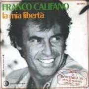 Il testo BAMBINA DEL NORD di FRANCO CALIFANO è presente anche nell'album La mia libertà (1981)