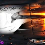 Il testo L' ULTIMA SPIAGGIA di FRANCO CALIFANO è presente anche nell'album Le luci della notte (2003)
