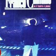 Il testo UN UOMO GRANDE di FRANCO CALIFANO è presente anche nell'album Se il teatro e' pieno (1991)