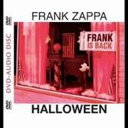 Il testo DON'T EAT THE YELLOW SNOW di FRANK ZAPPA è presente anche nell'album Halloween (2003)