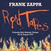 Il testo YOUR TEETH AND YOUR SHOULDERS AND SOMETIMES YOUR FOOT GOES LIKE THIS…POJAMA PRELUDE di FRANK ZAPPA è presente anche nell'album Road tapes venue 2 (2013)