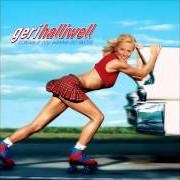 Il testo FEELS LIKE SEX di GERI HALLIWELL è presente anche nell'album Scream if you wanna go faster (2001)