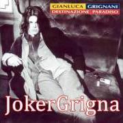 Il testo COME FAI di GIANLUCA GRIGNANI è presente anche nell'album Destinazione paradiso (1995)