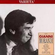 Il testo TU CHE COSA MI DAI di GIANNI MORANDI è presente anche nell'album Le italiane sono belle (1987)