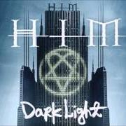 Il testo UNDER THE ROSE dei HIM (HIS INFERNAL MAJESTY) è presente anche nell'album Dark light (2005)