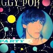 Il testo PUMPIN' FOR JILL di IGGY POP è presente anche nell'album Party (1981)