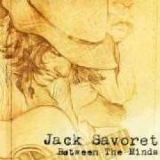Il testo LUCY di JACK SAVORETTI è presente anche nell'album Between the minds (2007)