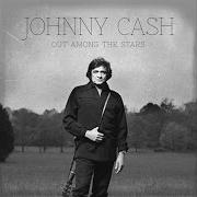 Il testo BABY RIDE EASY di JOHNNY CASH è presente anche nell'album Out among the stars (2014)