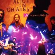 Il testo ANGRY CHAIR degli ALICE IN CHAINS è presente anche nell'album Mtv unplugged (1996)
