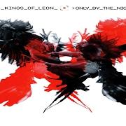 Il testo MCFEARLESS dei KINGS OF LEON è presente anche nell'album Because of the times (2007)